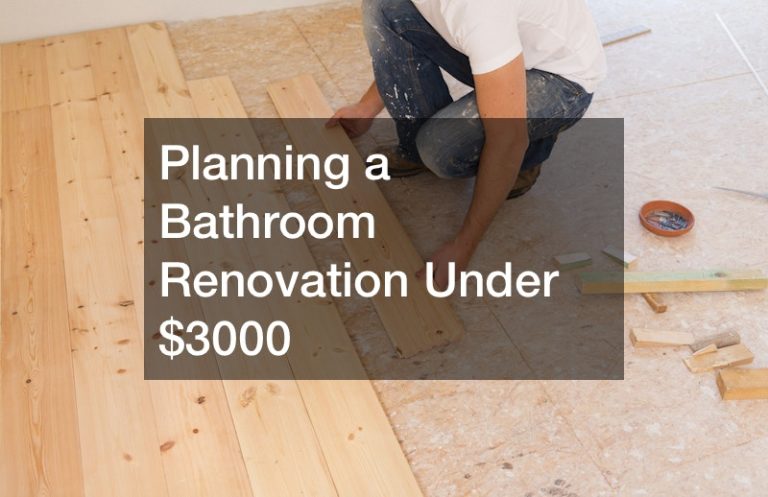 Planning a Bathroom Renovation Under $3000