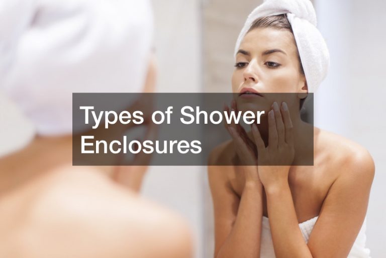 Types of Shower Enclosures