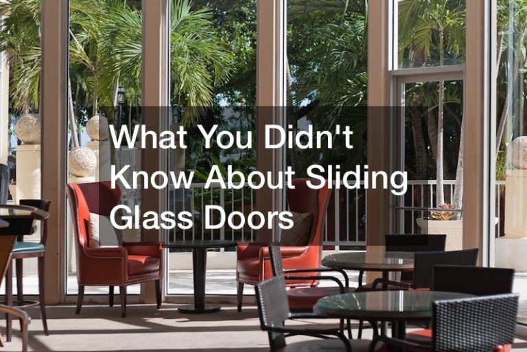 What You Didnt Know About Sliding Glass Doors